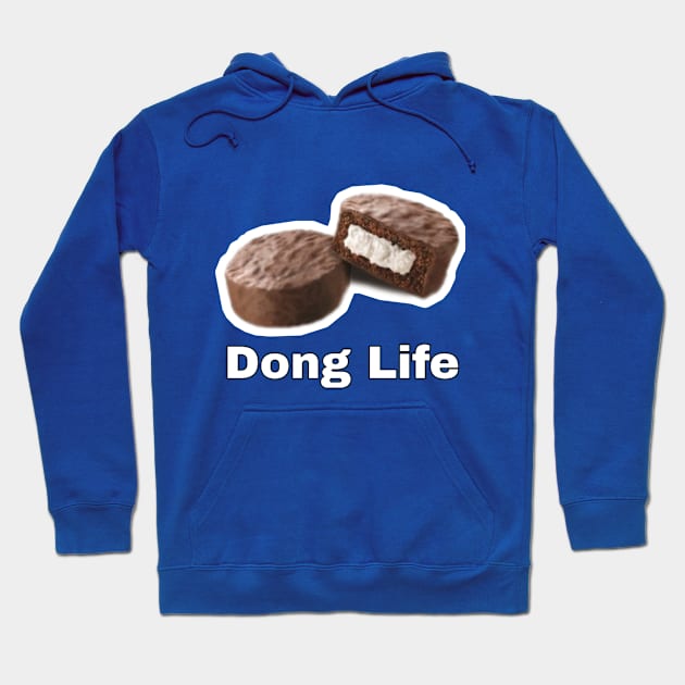 Dong Life Hoodie by Weird.Funny.Odd